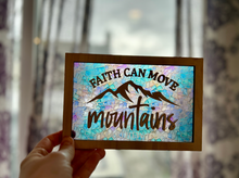Load image into Gallery viewer, Faith Can Move Mountains Stained Glass Sign