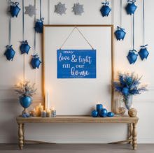 Load image into Gallery viewer, Love and light rustic hanukkah sign