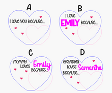 Load image into Gallery viewer, I Love You because Dry Erase Board Affirmation Sign with Stand