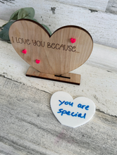 Load image into Gallery viewer, I Love You because Dry Erase Board Affirmation Sign with Stand