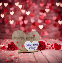 Load image into Gallery viewer, I Love You because Dry Erase Board Affirmation Sign with Stand