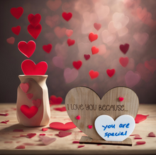 Load image into Gallery viewer, I Love You because Dry Erase Board Affirmation Sign with Stand