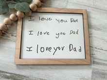 Load image into Gallery viewer, Custom Handwriting Framed Sign