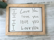 Load image into Gallery viewer, Custom Handwriting Framed Sign
