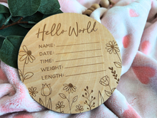 Load image into Gallery viewer, Hello World Floral Announcement Sign