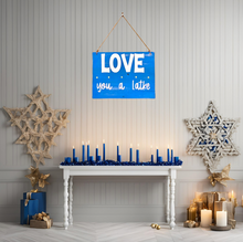 Load image into Gallery viewer, Reversible Rustic Love and Light/Latke Hanukkah Sign