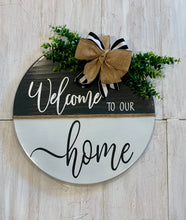 Load image into Gallery viewer, Welcome to our home round door hanger