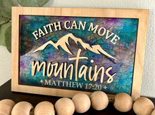 Load image into Gallery viewer, Faith Can Move Mountains Stained Glass Sign
