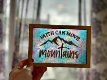 Load image into Gallery viewer, Faith Can Move Mountains Stained Glass Sign
