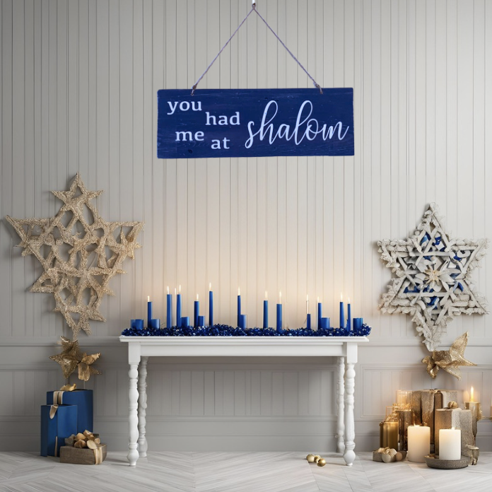 You had me at Shalom Rustic Wood Sign