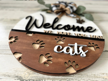 Load image into Gallery viewer, Welcome Hope you Like Dogs/Cats Door Hanger
