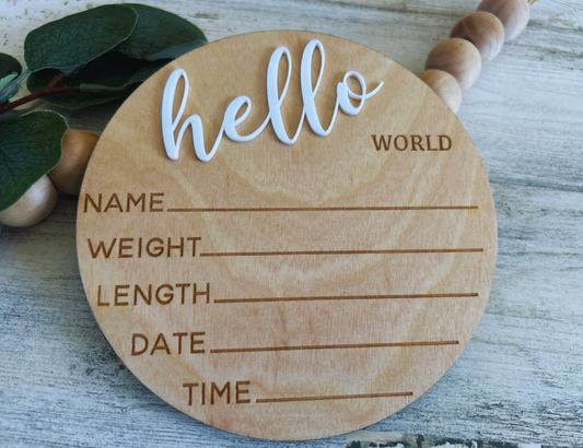 Hello World Announcement Sign