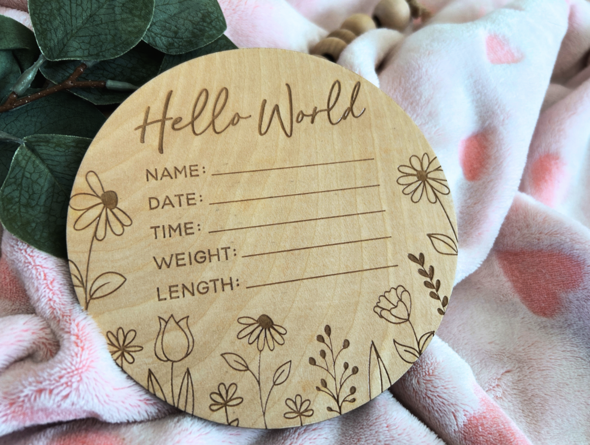 Hello World Floral Announcement Sign