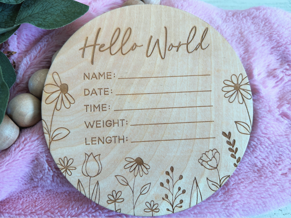 Hello World Floral Announcement Sign