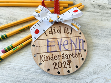 Load image into Gallery viewer, I Did It / First Day Of Ornament and Medal
