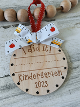 Load image into Gallery viewer, I Did It / First Day Of Ornament and Medal
