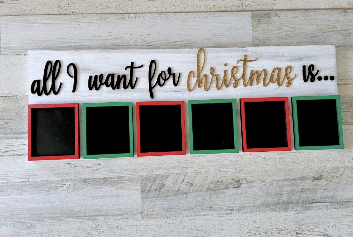 All I Want For Christmas Customizable Sign