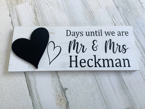 Days Until Wedding Countdown Sign