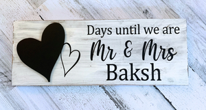 Days Until Wedding Countdown Sign