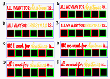 Load image into Gallery viewer, All I Want For Christmas Customizable Sign
