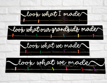 Load image into Gallery viewer, Personalized Kids Artwork &quot;Look What I Made&quot; Sign
