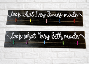 Personalized Kids Artwork "Look What I Made" Sign