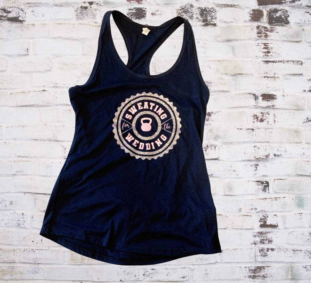 Sweating for the wedding racerback tank