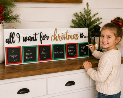 All I Want for Christmas Chalkboard Sign