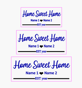 Personalized Home Sweet Home Sign