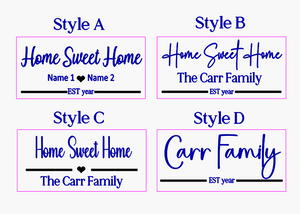 Personalized Home Sweet Home Sign