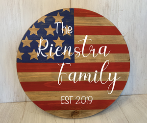 American Flag on wooden round with Family name personalization and established year