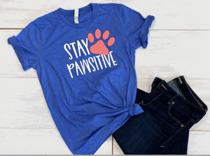 Stay pawsitive wording with paw print